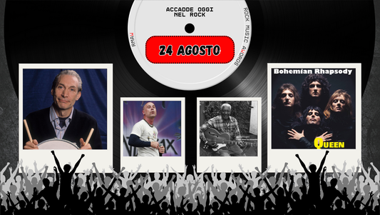 Il Calendario del Rock "Accadde Oggi" 24 Agosto