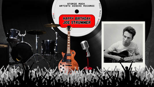21 agosto 1952 – Joe Strummer: la voce ribelle dei Clash