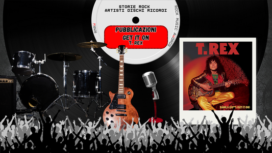 T. Rex e la nascita di “Get It On”: il 2 luglio 1971 esplode il glam rock
