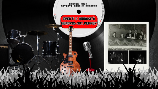 Hendrix e Sgt. Pepper: il 4 giugno 1967 che fece la storia del rock
