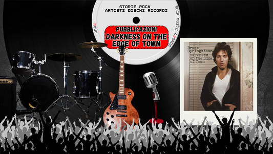 Bruce Springsteen: il capolavoro Darkness on the Edge of Town