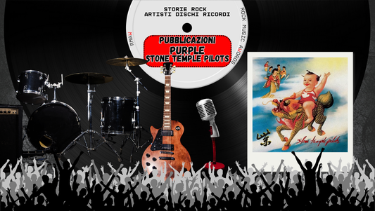 🟣 7 giugno 1994 – “Purple” degli Stone Temple Pilots