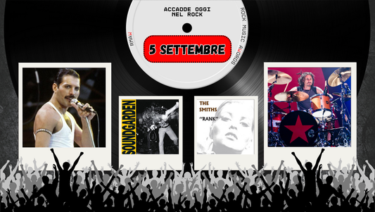 Il Calendario del Rock "Accadde Oggi" 5 Settembre