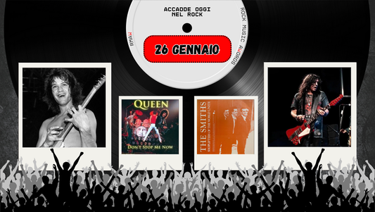 Il Calendario del Rock "Accadde Oggi" 26 Gennaio
