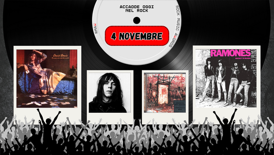 Il Calendario del Rock "Accadde Oggi" 4 Novembre