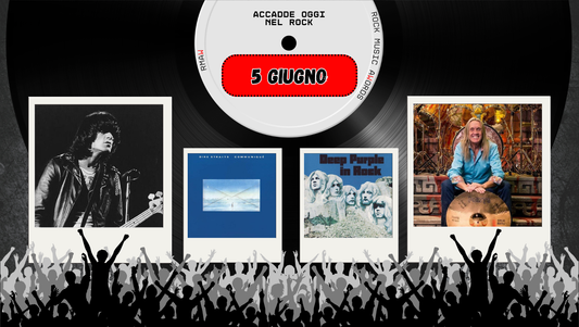 Il Calendario del Rock "Accadde Oggi" 5 Giugno