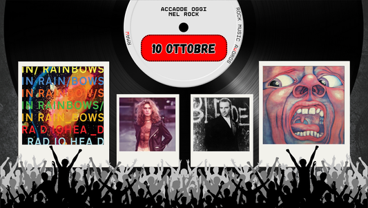 Il Calendario del Rock "Accadde Oggi" 10 Ottobre