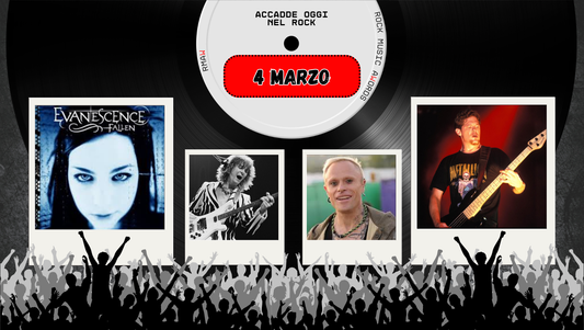 Il Calendario del Rock "Accadde Oggi" 4 Marzo