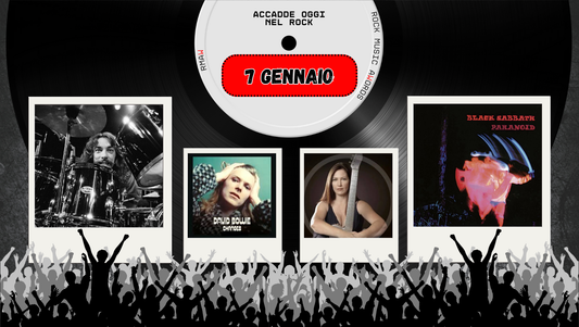 Il Calendario del Rock "Accadde Oggi" 7 Gennaio