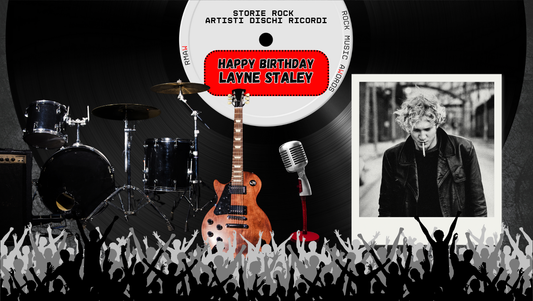 22 agosto 1967 – Layne Staley, voce simbolo e tormento del grunge