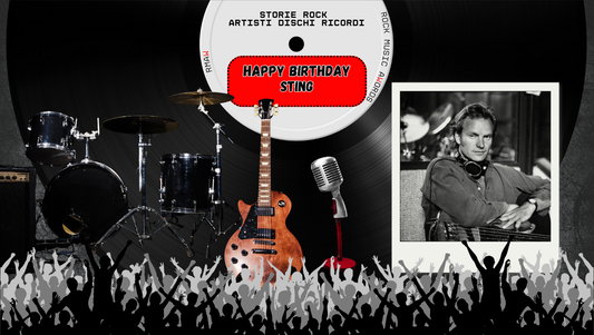 2 Ottobre 1951: Sting e la tripletta di compleanno dei Police