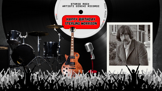 29 agosto 1942 – Sterling Morrison, chitarra dei Velvet Underground