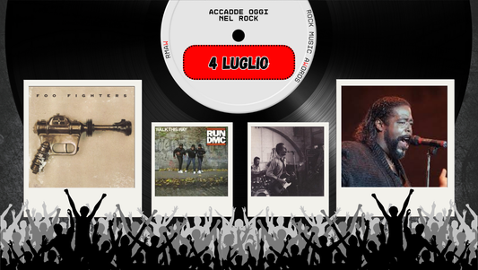 Il Calendario del Rock “Accadde Oggi” 4 Luglio