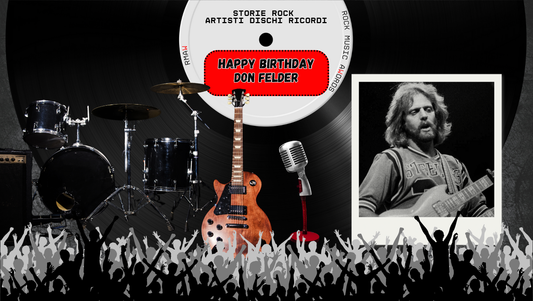 21 Settembre 1947 – Don Felder e l’assolo immortale di “Hotel California”