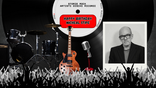 04 gen 1960: Michael Stipe (R.E.M.), alt rock in controluce