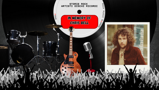 27 dicembre 1978: Chris Bell, la stella fragile dei Big Star
