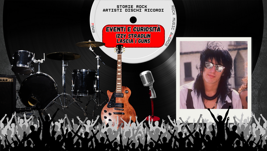 7 nov 1991 – Guns N’ Roses: Izzy Stradlin lascia, entra Gilby Clarke