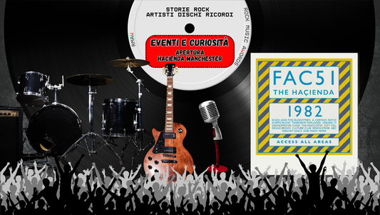 STORIE ROCK — 21 MAGGIO 2026 — Hacienda Manchester