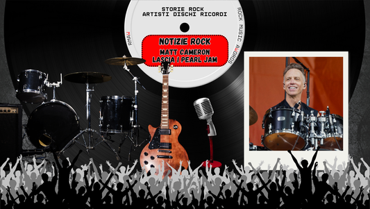 🗞️ 7 luglio 2025 – Matt Cameron lascia i Pearl Jam dopo 27 anni