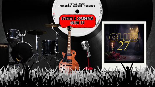 Il Club 27: la maledizione che il 3 luglio trasformò in leggenda