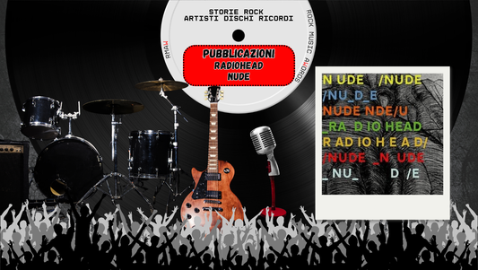 31 marzo 2008: “Nude” dei Radiohead, attesa e vertigine