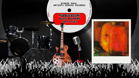Jar of Flies: l’EP #1 degli Alice in Chains (25 gen 1994)