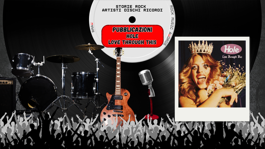 Courtney Love e Live Through This: il disco pubblicato 7 giorni dopo la morte di Cobain