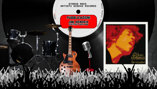 16 Ott 1968 – Hendrix: Electric Ladyland cambia il rock