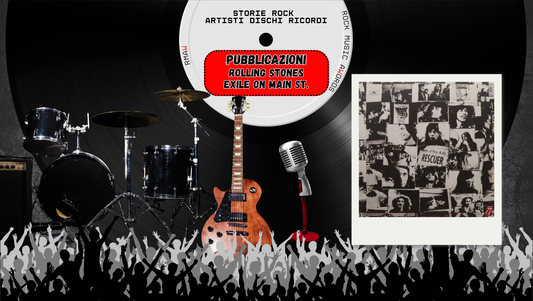 STORIE ROCK — 12 MAGGIO — Exile on Main St.: il capolavoro maledetto degli Stones nato in un sottoscala francese
