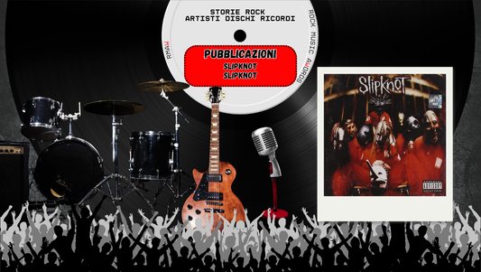Storie Rock – Slipknot: il debutto del 1999 che cambio’ il metal
