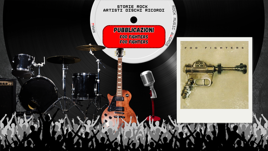 Foo Fighters: la rinascita di Dave Grohl dopo Kurt Cobain