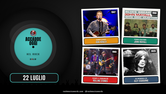 Accadde Oggi nel Rock 22 luglio
