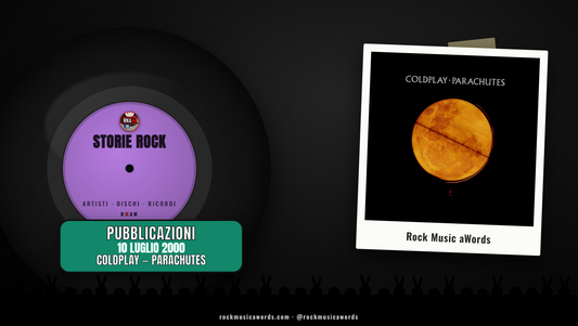 Storie Rock COLDPLAY - PARACHUTES