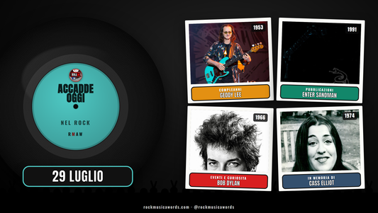 Accadde Oggi nel Rock - 29 luglio