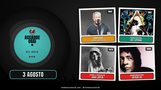 Accadde Oggi nel Rock 3 agosto