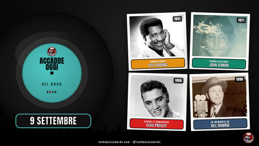 Accadde Oggi nel Rock - 9 settembre: Otis Redding, John Lennon, Elvis Presley, Bill Monroe