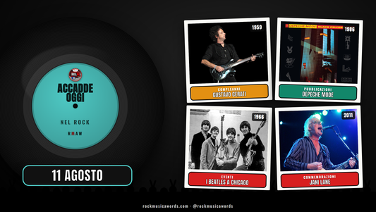 Accadde Oggi nel Rock 11 agosto: Gustavo Cerati, Depeche Mode, i Beatles a Chicago, Jani Lane