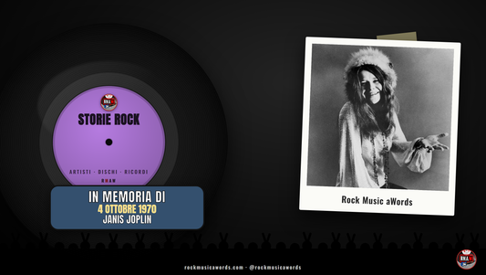Storie Rock - Janis Joplin, 4 ottobre 1970