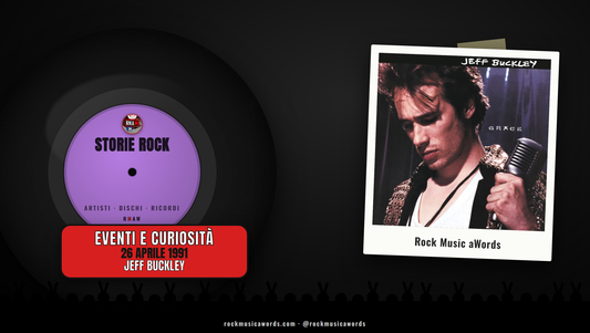 Storie Rock JEFF BUCKLEY