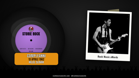 Storie Rock HILLEL SLOVAK
