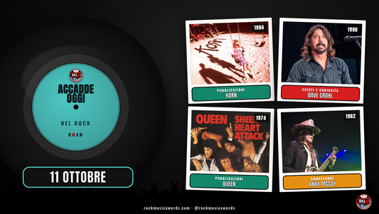 Accadde Oggi nel Rock - 11 ottobre