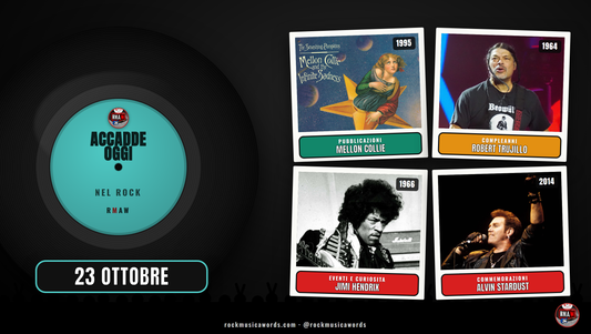 Accadde Oggi nel Rock - 23 ottobre