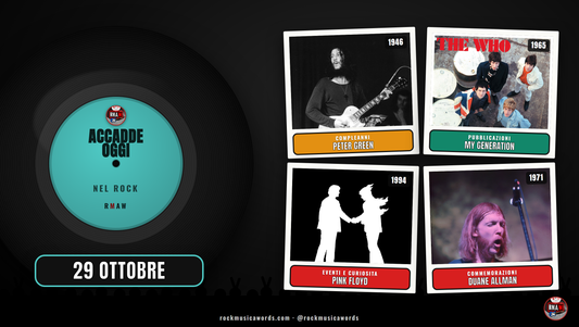 Accadde Oggi nel Rock - 29 ottobre