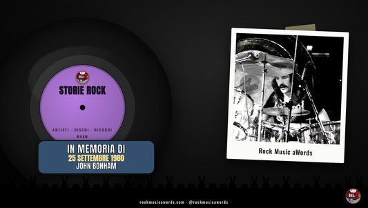 Storie Rock 25 settembre 1980: in memoria di John Bonham