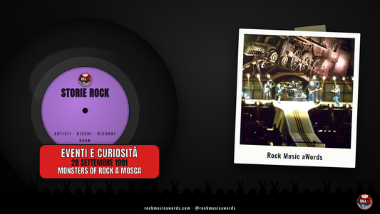 Storie Rock 28 settembre 1991: Monsters of Rock a Mosca con AC/DC e Metallica