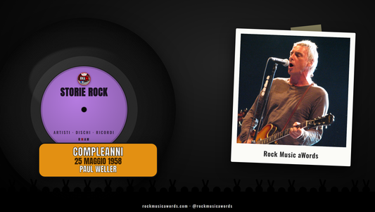 Storie Rock PAUL WELLER