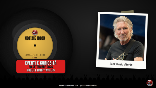 Notizie Rock: Roger e Harry Waters, Legacy – A Pink Floyd Show