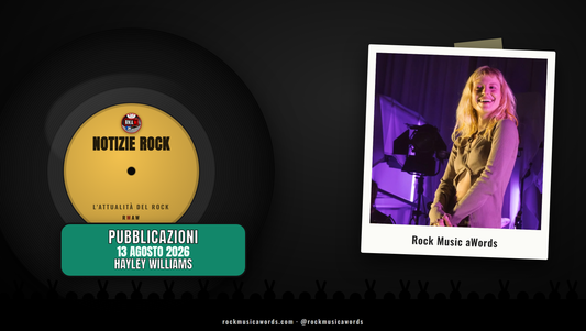 Hayley Williams dal vivo - Notizie Rock RMAW, 13 agosto 2026