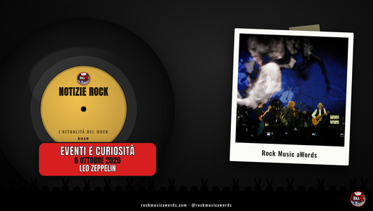 Notizie Rock: Led Zeppelin, 6 ottobre 2026