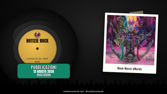 Mastodon, Marrow Deep - Notizie Rock, 13 agosto 2026